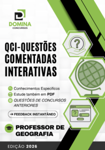 Domine a Geografia: 500 Questões Comentadas Interativas para Estudantes!