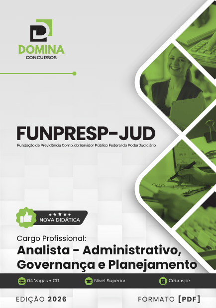Domine a Governança e Planejamento: Apostila FUNPRESP JUD 2026 para Analistas Domine a Governança e Planejamento: Apostila FUNPRESP JUD 2026 para Analistas