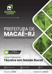 Domine a Saúde Bucal: Apostila Técnica de Macaé RJ 2026 para Profissionais!
