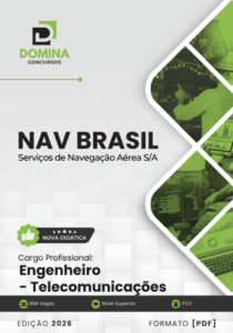 Domine as Tecnologias Futuras: Apostila Engenheiro de Telecomunicações NAV Brasil 2026