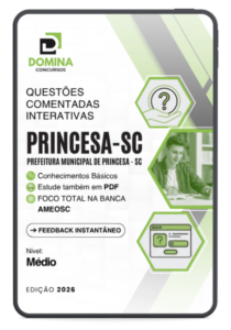 Domine o AMEOSC 2026: 500 Questões Comentadas da Princesa SC para Nível Médio!