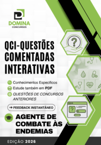 Domine o Conhecimento: 500 Questões Comentadas para Agentes de Combate às Endemias