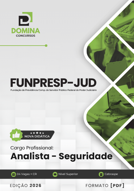 Prepare-se para o Concurso FUNPRESP JUD 2026: Apostila Completa para Analista de Seguridade! Prepare-se para o Concurso FUNPRESP JUD 2026: Apostila Completa para Analista de Seguridade!