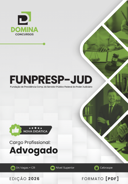 Prepare-se para o Sucesso: Apostila Avançada para Advogados FUNPRESP JUD 2026