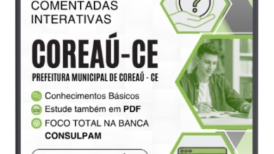 1000 Questões Comentadas Interativas para Concursos: Nível Médio, Prefeitura de Coreaú-CE