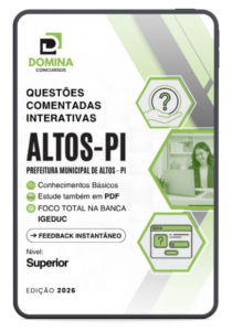 800 Questões Comentadas Interativas para Concursos Nível Superior – Prefeitura de Altos PI