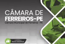 Apostila Completa para Agente Administrativo da Câmara Municipal de Ferreiros – PE 2026
