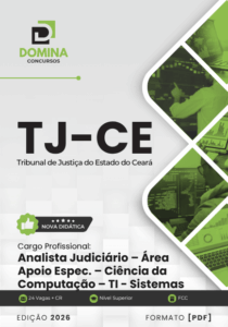 Apostila Completa para Analista Judiciário TI – Sistemas TJ CE 2026