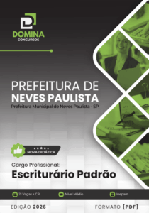 Apostila Completa para Escriturário – Padrão Neves Paulista SP 2026