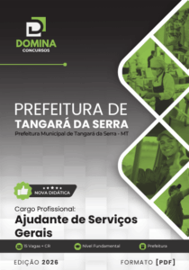 Apostila Profissional para Ajudante de Serviços Gerais – Tangará da Serra MT 2026