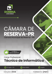 Apostila Técnico de Informática 2026 – Câmara Municipal de Reserva PR