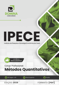 Apostila de Métodos Quantitativos – IPECE 2026: Teoria e Prática Avançada