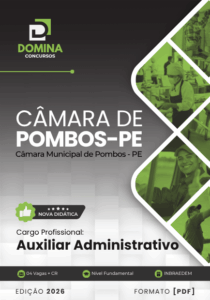 Apostila de Preparação para Auxiliar Administrativo – Câmara de Pombos/PE 2026