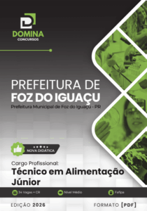 Apostila de Técnico em Alimentação – Foz do Iguaçu PR 2026: Guia Completo