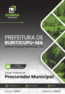 <p><strong>Apostila do Concurso para Procurador Municipal de Buriticupu – MA 2026</strong></p>