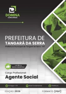 Apostila para Agente Social – Tangará da Serra, MT, 2026: Guia Completo