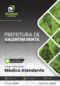 Apostila para Médicos Atendentes – Valentim Gentil SP, Edição 2026