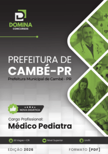 Apostila para Médicos Pediatras em Cambé – PR: Guia Completo 2026