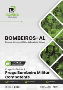 Apostila para o Concurso de Bombeiro Militar Combatente AL 2026