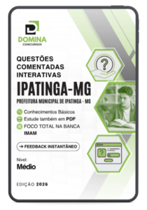 Descubra as 750 Questões Comentadas para o Concurso da Prefeitura de Ipatinga!
