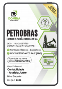 Domine a Petrobras: 1750 Questões Comentadas para Analistas de Contabilidade!