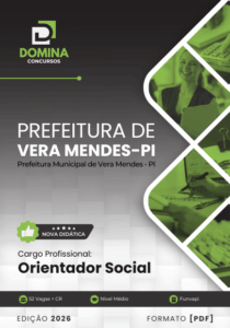 Orientação Social: Apostila Profissional de Vera Mendes para PI 2026