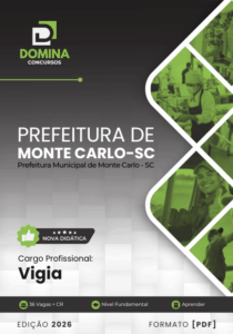 Prepare-se para o Futuro: Apostila Vigia Monte Carlo SC 2026 É Sua Melhor Escolha!