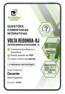 Prepare-se para o Sucesso: 1000 Questões Comentadas para Professores em Volta Redonda!