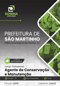 Transforme sua Carreira: Apostila Agente de Conservação e Manutenção São Martinho SC 2026!