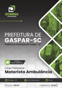Transforme sua Carreira: Apostila para Motorista de Ambulância em Gaspar SC 2026!