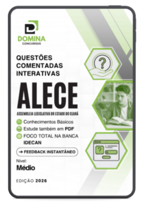 600 Questões Comentadas Interativas para Nível Médio – ALECE: Aprendizado Dinâmico