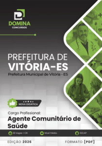 Apostila Completa para Agente Comunitário de Saúde – Vitória ES 2026: Guia de Estudos