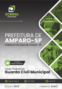 Apostila Completa para Concursos: Guarda Civil Municipal de Amparo – SP 2026