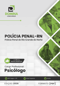 Apostila Completa para Psicólogos da Polícia Penal do RN 2026: Conteúdos e Diretrizes
