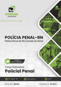 Apostila Polícia Penal RN 2026: Preparação Completa para Concursos de Policial Penal