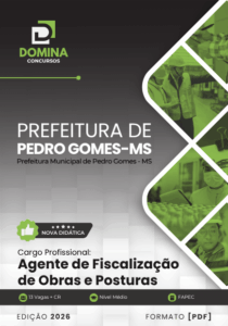 Apostila para Agente de Fiscalização de Obras e Posturas – Pedro Gomes MS 2026