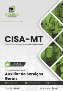 Apostila para Auxiliar de Serviços Gerais – CISA, São Félix do Araguaia MT, 2026