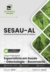 Apostila para Especialista em Saúde: Odontologia Bucomaxilo SESAU AL 2026