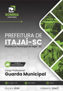 Domine a Apostila Guarda Municipal Itajaí SC 2026 e conquiste sua vaga!