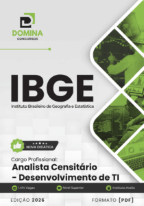 Prepare-se para 2026: Apostila do Analista Censitário em Desenvolvimento de TI do IBGE