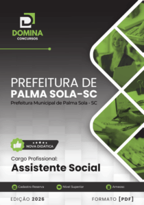 Prepare-se para o Futuro: Apostila Assistente Social Palma Sola SC 2026!