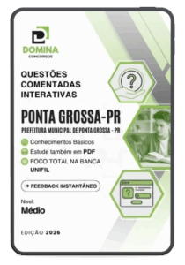 500 Questões Comentadas para Preparação Nível Médio em Ponta Grossa, PR