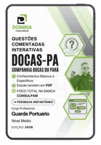 750 Questões Comentadas para o Concurso de Guarda Portuário – Docas do Pará