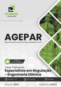 Apostila AGEPAR 2026: Especialista em Regulação para Engenharia Elétrica