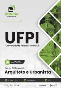 Apostila Arquiteto e Urbanista UFPI 2026: Conteúdo Completo para Sucesso Profissional