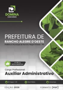 Apostila Auxiliar Administrativo para Concurso em Rancho Alegre D’Oeste PR 2026