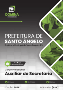 Apostila Auxiliar de Secretaria 2026 – Santo Ângelo, RS: Orientações e Conteúdos