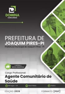 Apostila Completa para Agente Comunitário de Saúde – Joaquim Pires, PI 2026