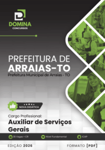 Apostila Completa para Auxiliar de Serviços Gerais – Arraias TO 2026