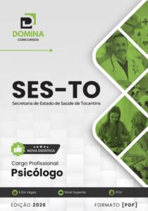 Apostila Completa para Psicólogos: SES TO 2026 – Conteúdos Essenciais e Atualizações